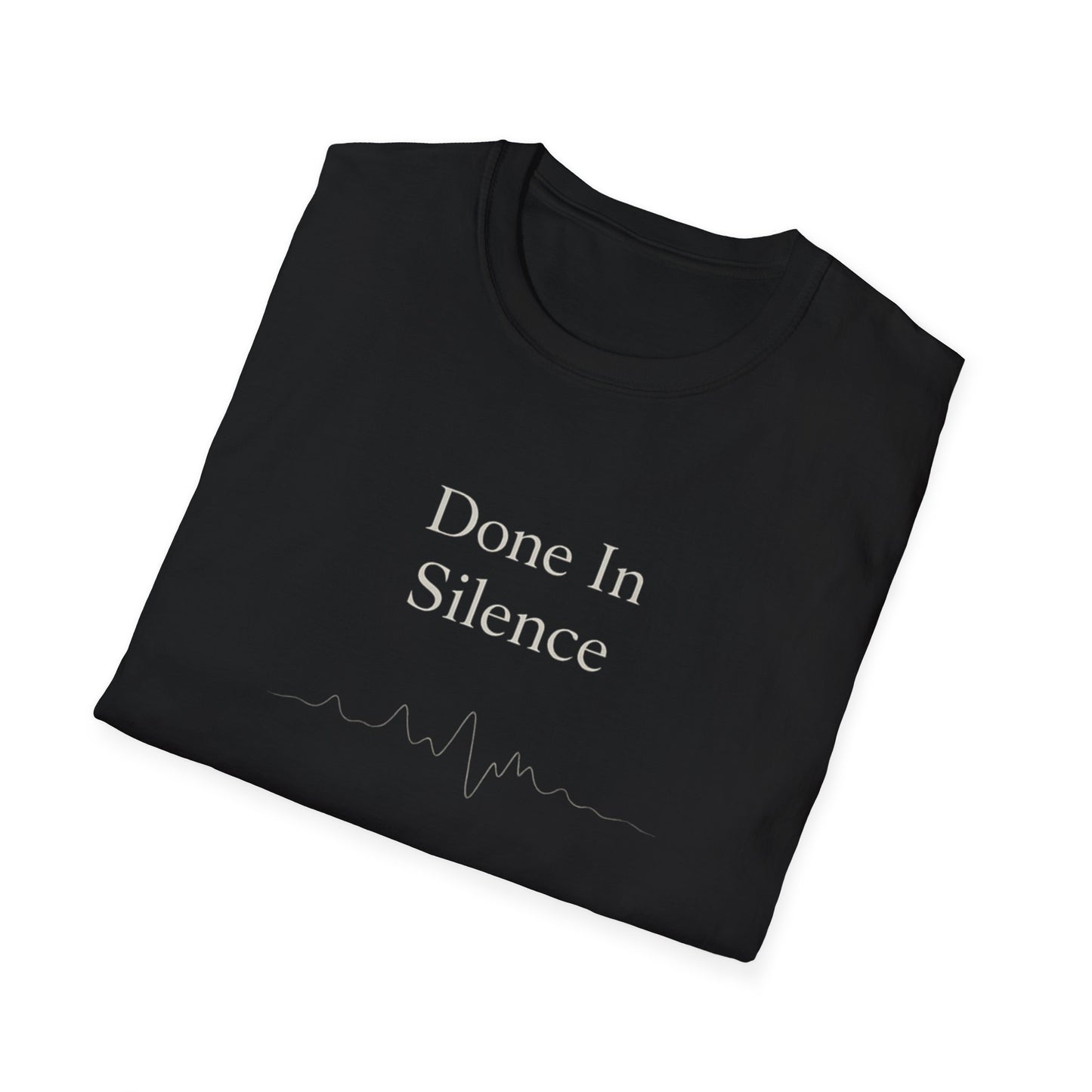 Done In Silence T-Shirt