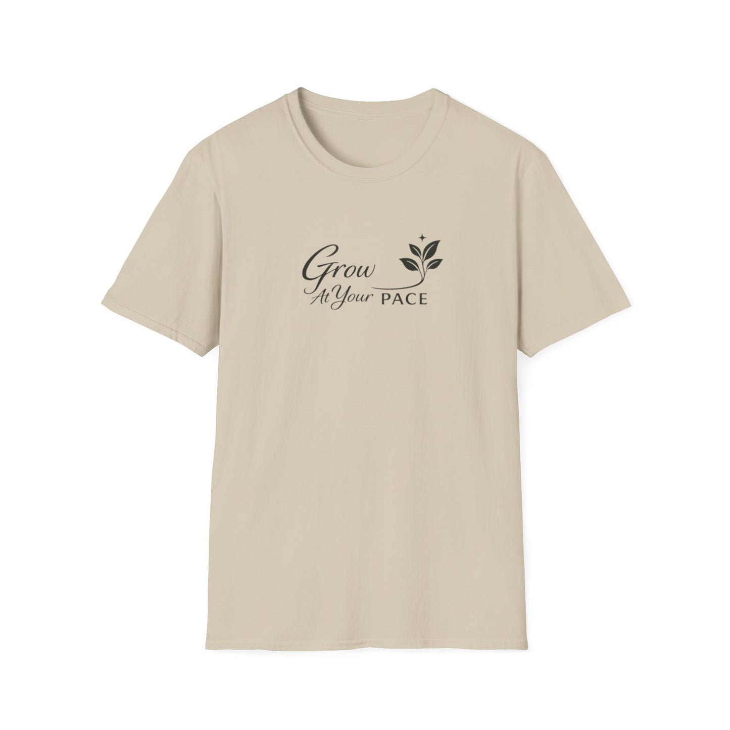Grow At Your Pace T-Shirt