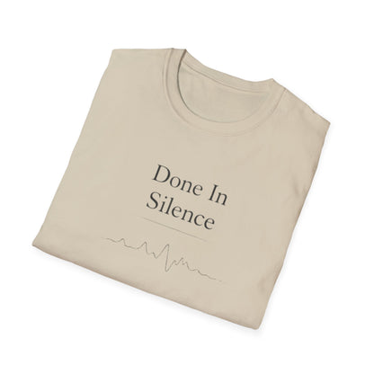 Done In Silence T-Shirt