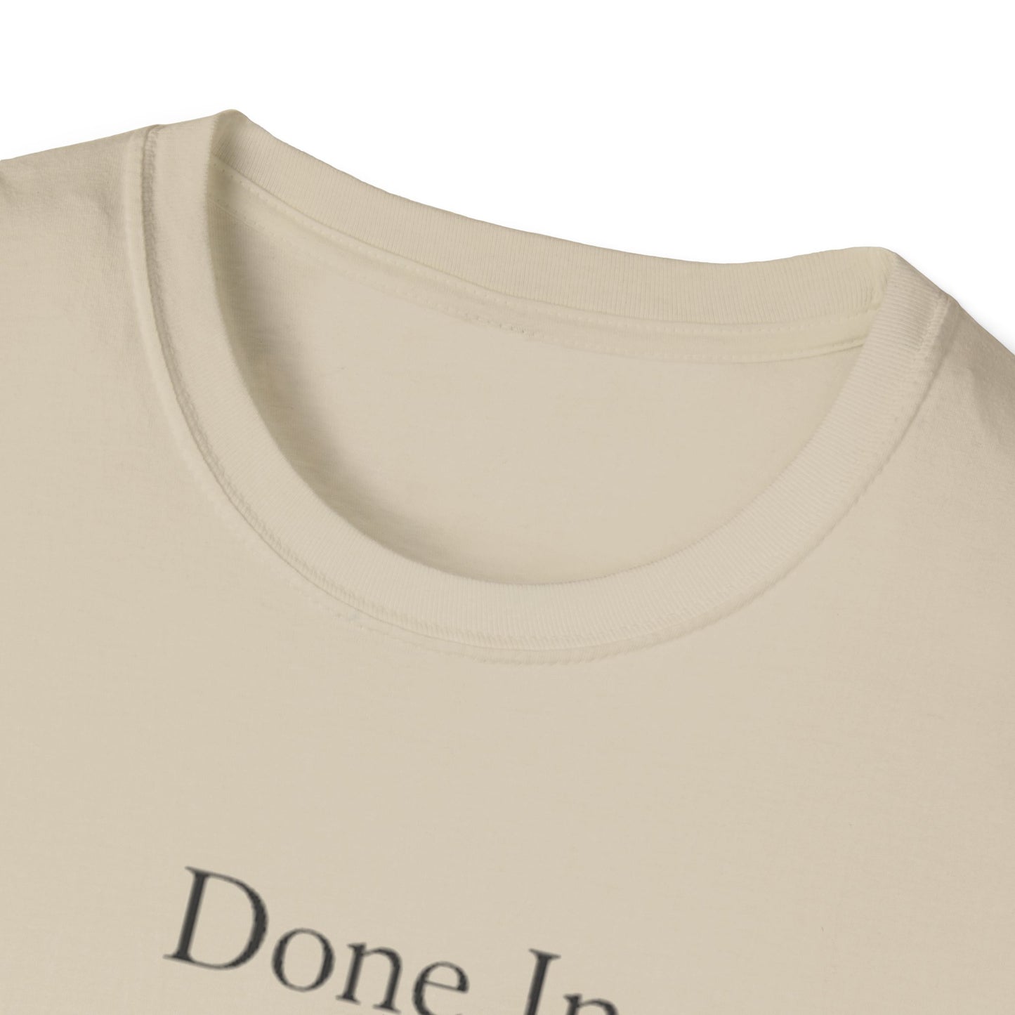 Done In Silence T-Shirt