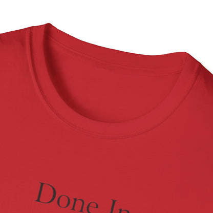 Done In Silence T-Shirt