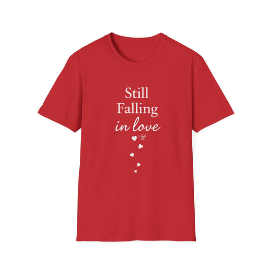Still Falling in Love T-Shirt