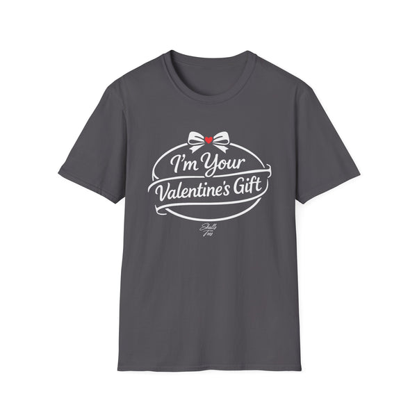 I'm Your Valentine Gift T-Shirt
