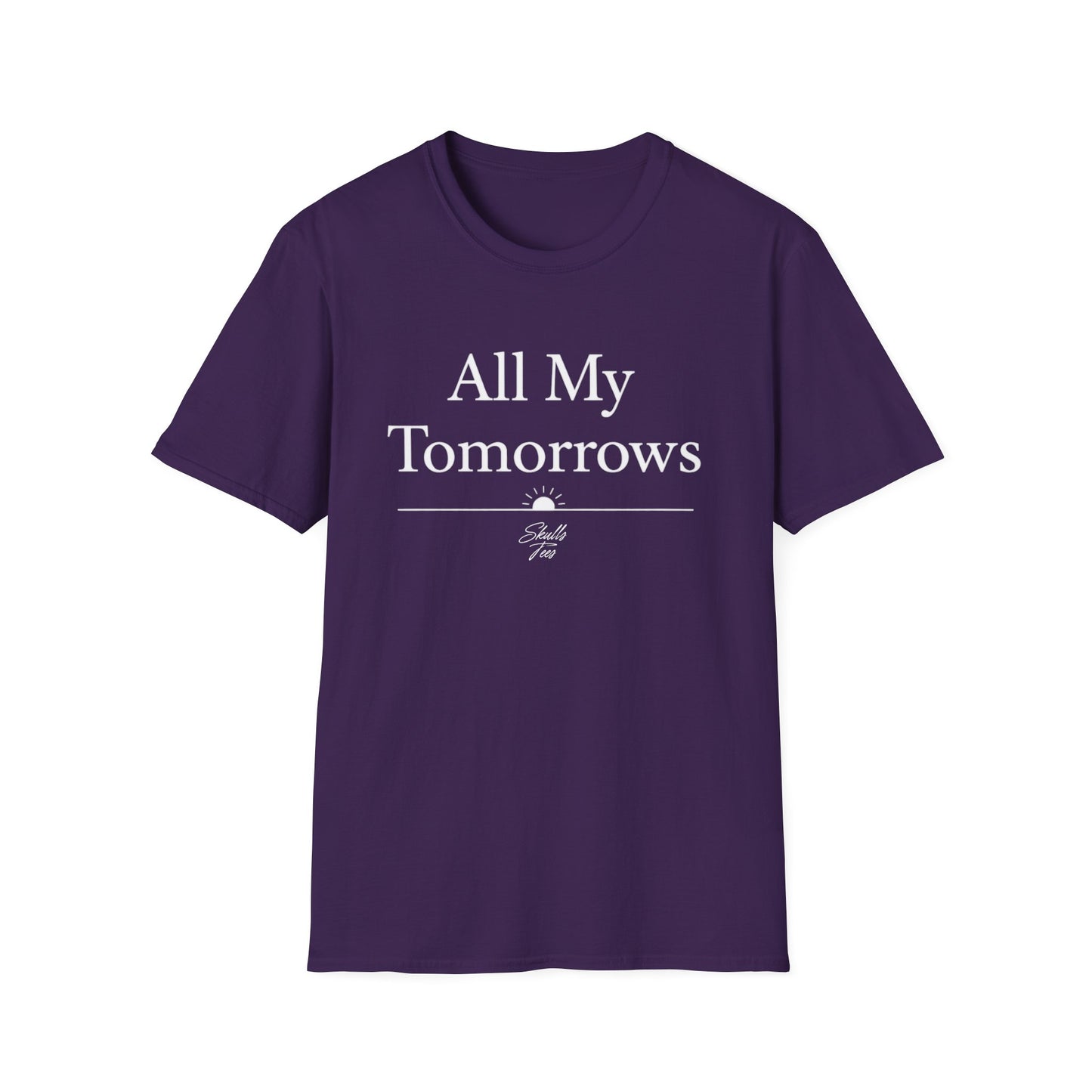 All My Tomorrows T-Shirt