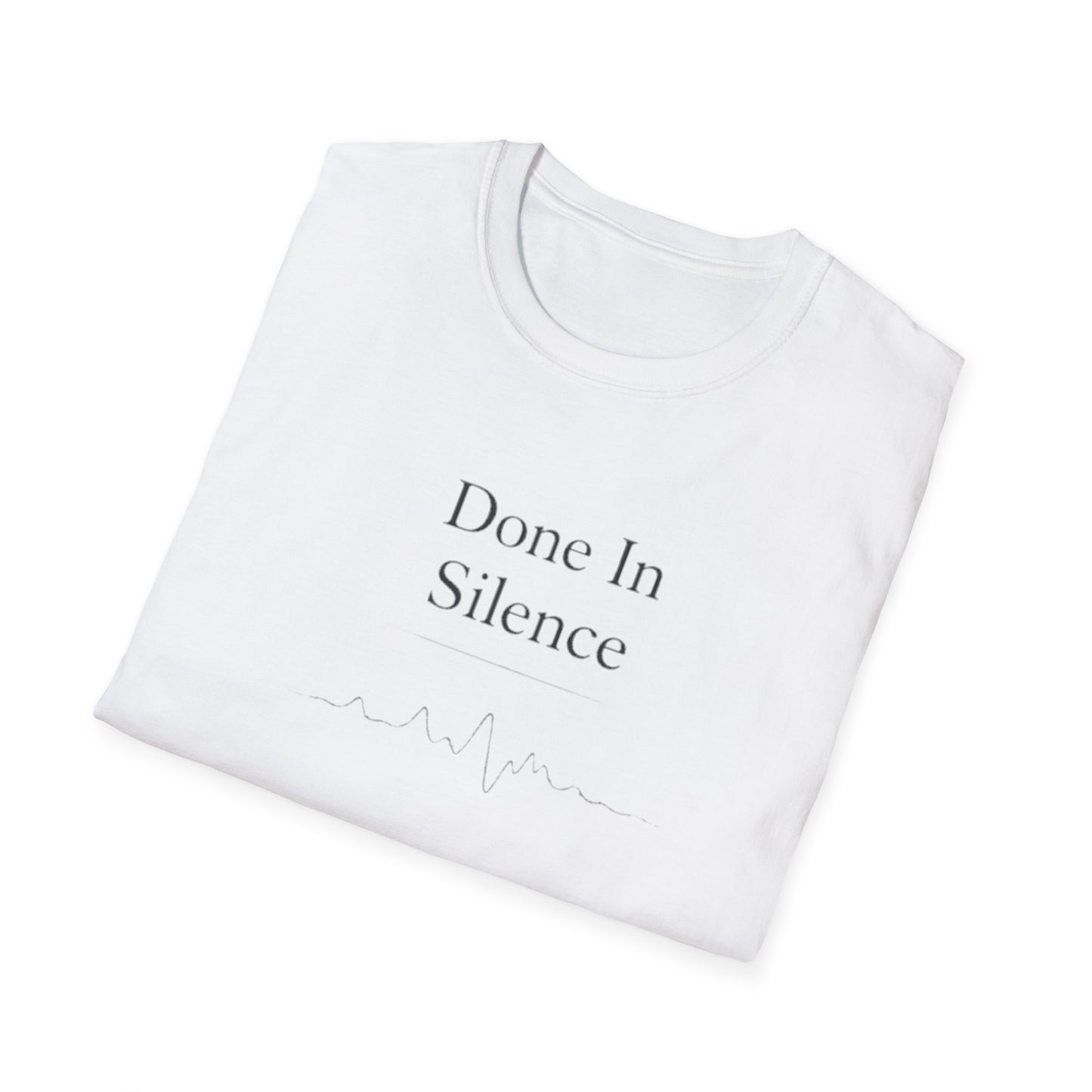 Done In Silence T-Shirt