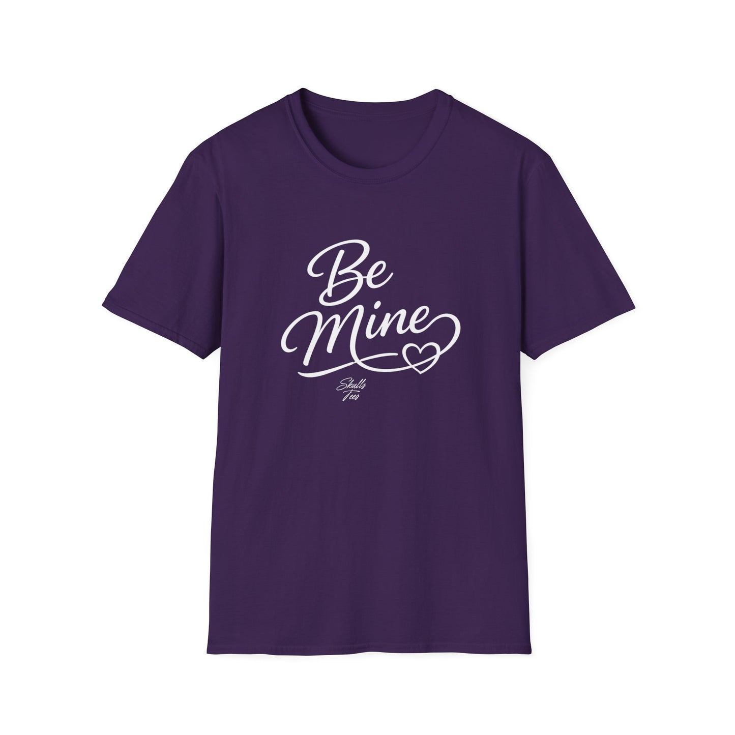 Be Mine T-Shirt