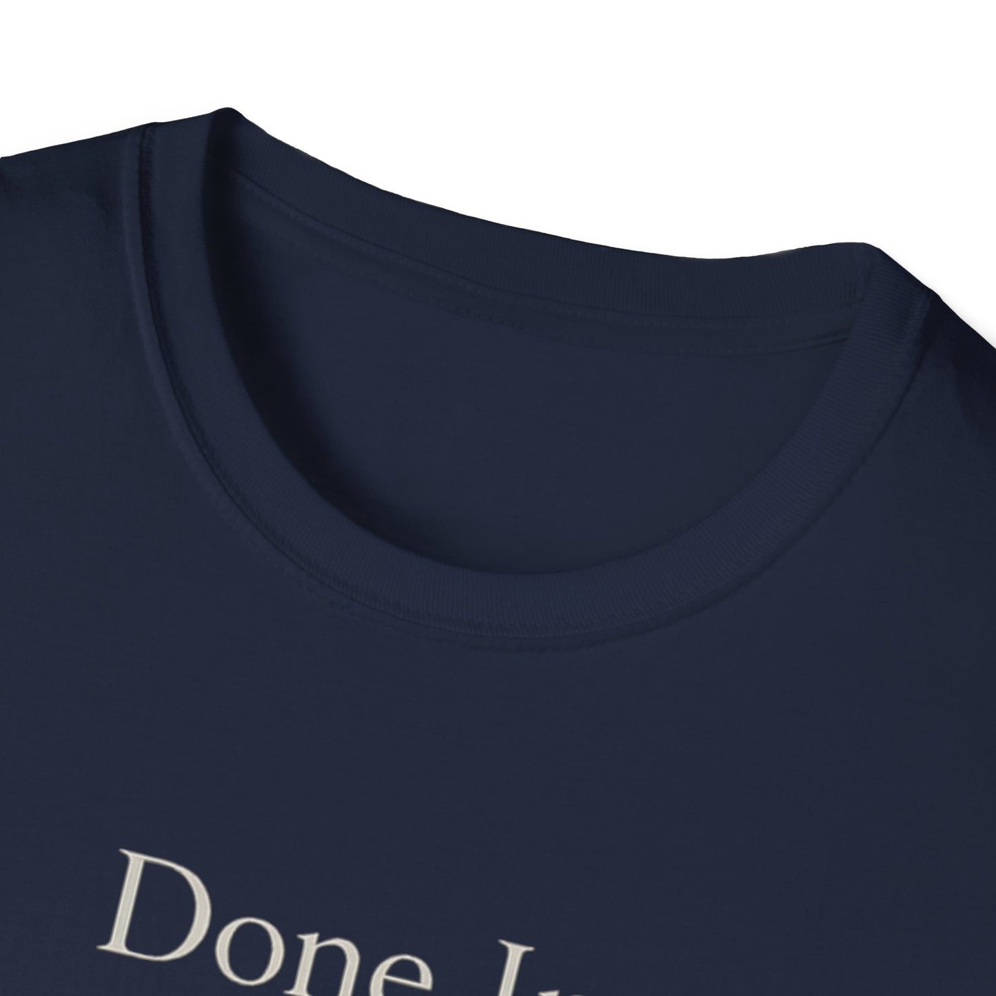 Done In Silence T-Shirt