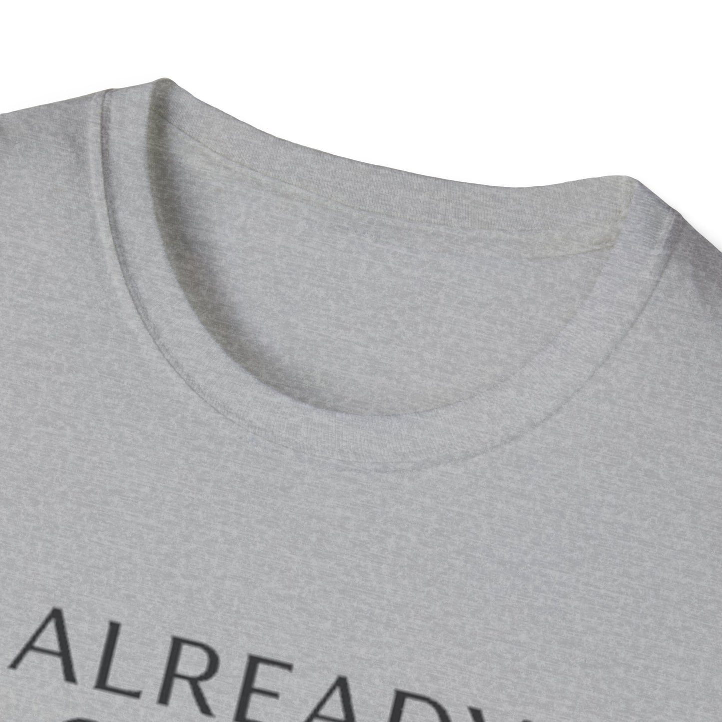 Already on the Way T-Shirt