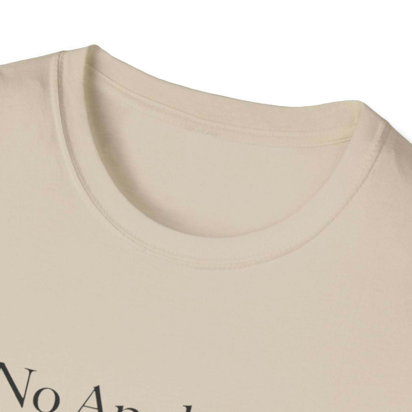 No Applause Needed T-Shirt