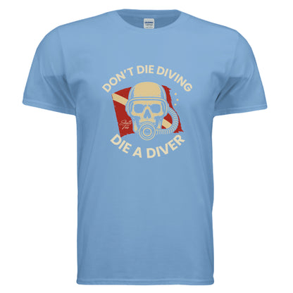 Die a Diver Scuba Graphic Tee