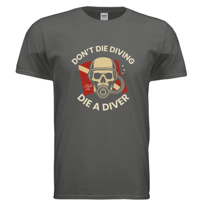 Die a Diver Scuba Graphic Tee