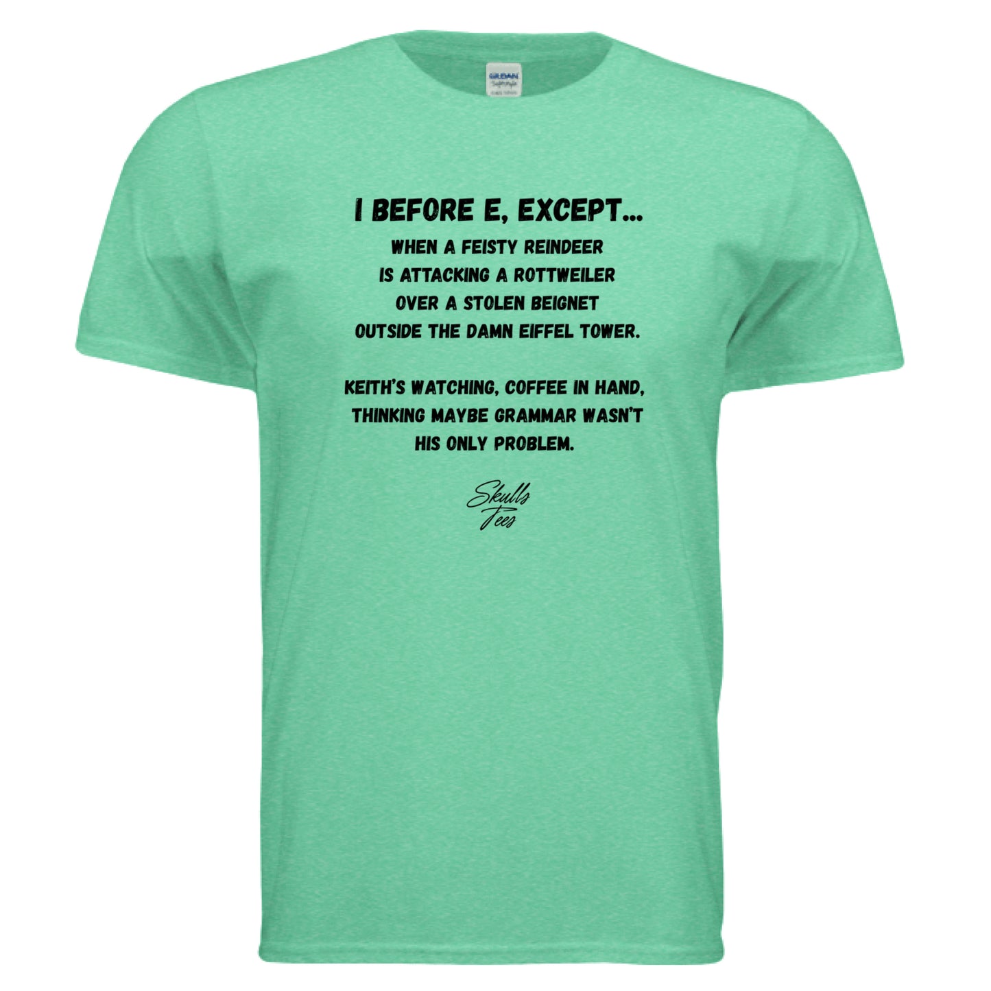 Funny grammar rule i before e tee
